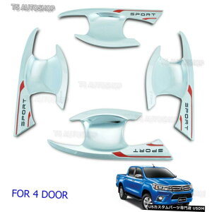 �N���[�����b�L Chrome 4Dr Bowl Door Handle Cover For Toyota Hilux Revo Sr5 M70 M80 2015 16 17 �y���s�A���i�z