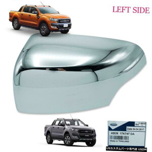 N[bL Wing Side Mirror Cover Chrome No Light LH Genuine Fit Ford Ranger T6 2015 - 2017