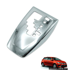 N[bL MAVtgplJo[N[g̓g^XBIX2014-2017 Automatic Gear Shift Panel Cover Chrome Trim Fits Toyota Yaris Vios 2014 - 2017