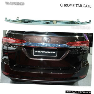 N[bL N[CXgbve[Q[gg͐Vg^tH[`i[20162017iɓK Chrome Line Strip Tailgate Trim Fits New Toyota Fortuner 2016 2017 Genuine Parts