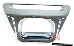 N[bL N[Ae[Q[g{EJo[VOHgCg2DR4DR 2015̃JȂ CHROME REAR TAILGATE BOWL COVER NO CAMERA FOR NEW MITSUBISHI TRITON 2DR 4DR 2015