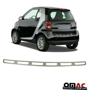 N[bL Fits Smart ForTwo 2008-2015 Chrome Rear Bumper Guard Trunk Sill Cover S.Steel