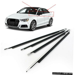 �N���[�����b�L 4X Car Weatherstrip Window Moulding Trim Seal Belt for Audi A3 2014-2019 Chrome �y���s�A���i�z