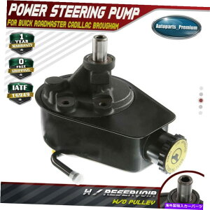 Power Steering Pump �r���C�b�N���[�h�}�X�^�[�L���f���b�N�u���A���t���[�g�E�b�h�p/�����r��w�p���[�X�e�A�����O�|���v Power Steering Pump w/Reservoir for Buick Roadmaster Cadillac Brougham Fleetwood �y���s�A