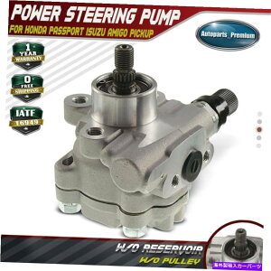 Power Steering Pump z_pX|[gUA~[SsbNAbvpv[[O / Wp[XeAO|vfI88-97 Power Steering Pump w/o Pulley for Honda Passport Isuzu Amigo Pickup Rodeo 88-97