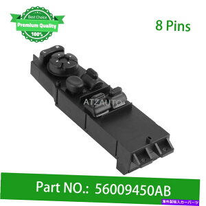 WINDOW SWITCH 1997-2001�W�[�v�`�F���L�[56009450AB�p�̃h���C�o���̃}�X�^�[�p���[�E�C���h�E�X�C�b�` Driver Side Master Power Window Switch For 1997-2001 Jeep Cherokee 56009450AB �y���s�A���i�z
