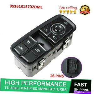 WINDOW SWITCH |VF911 2012-2016̂߂99161315702DMLV}X^[EChEXCb` 99161315702DML New Master Window Switch For Porsche 911 2012-2016