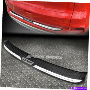 Cover Rear Trunk 12-16 HONDA CR-V TPE CHROME TRIM TRUNK /Aop[veN^[Jo[v[gFOR FOR 12-16 HONDA CR-V TPE CHROME TRIM TRUNK/REAR BUMPER PROTECTOR COVER PLATE