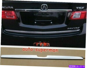Cover Rear Trunk 2009 2010 2011ALTSX̂߂ɃgWJo[Xgbv𐬌`N[AgN Chrome rear trunk molding trim Lid cover strip For Acura TSX 2009 2010 2011