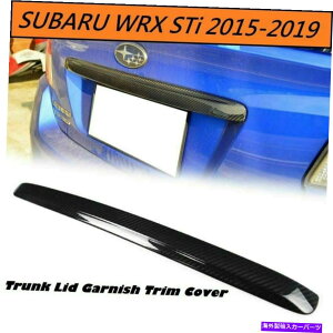 Cover Rear Trunk XoWRX STIZ_2152020̂߂̃J[{t@Co[AgNbhK[jbVgJo[ Carbon Fiber Rear Trunk Lid Garnish Trim Cover for Subaru WRX STI Sedan 215-2020