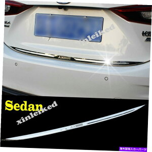 Cover Rear Trunk }c_3ANZZ_14-19pStainlesAgNe[Q[ghAӂJo[g Stainles Rear Trunk Tail Gate Door Lid Cover Trim for Mazda 3 AXELA Sedan 14-19