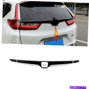 Cover Rear Trunk z_CRV CRV 201721Ԃ̌㕔gNbh㕔̑XgbvJo[ĝ߂ For Honda CR-V CRV 2017-21 Black Car Rear Trunk Lid Upper Decor Strip Cover Trim
