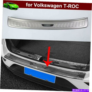 Cover Rear Trunk VW T-ROC 2018-2021のためのシルプレートカバー成形トリム外1xの後部トランクのドア 1x Rear Trunk Door Outside Sill Plate Cover Molding Trim for VW T-ROC 2018-2021