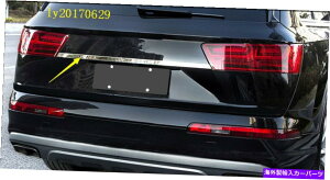 Cover Rear Trunk 1×XeXAgNbhe[Q[g̑Jo[ɃAEfBQ7 2016 2017 2018 1x Stainless Rear Trunk Lid Tailgate Decoration Cover For Audi Q7 2016 2017 2018