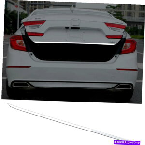Cover Rear Trunk N[AgNe[Q[ghÂӂJo[gXgbv̂߂Ƀz_AR[h2018 2019 Chrome Rear Trunk Tailgate Door Lid Cover Trim Strip For Honda Accord 2018 2019