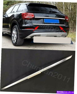 Cover Rear Trunk 2017-2019AEfBQ2̂߂̃XeX|̌㕔hAAgNbhJo[gi1PCSj Stainless Steel Rear Door Trunk Lid Cover Trim for 2017-2019 Audi Q2 (1PCS)