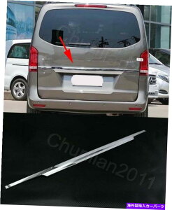 Cover Rear Trunk 2014-2020ZfXxcVNXW447pN[AgNbhJo[g Chrome Rear Trunk Lid Cover Trim for 2014-2020 Mercedes Benz V-Class W447