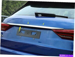 Cover Rear Trunk ステンレスリアアッパートランクリッドの装飾カバートリムのためにアウディQ3 2019年から2020年 Stainless Rear Upper Trunk Lid Decoration Cover Trim For Audi Q3 2019-2020