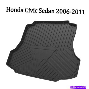 Cover Rear Trunk z_VrbNZ_2006N2011N̂߂̎Ԃ̃AJ[SCi[gCgNtA}bgJo[ Car Rear Cargo Liner Tray Trunk Floor Cover Mat for Honda Civic Sedan 2006-2011