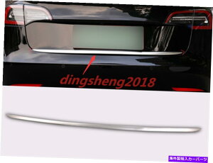 Cover Rear Trunk XeXOe[AgNbhJo[ĝ߂ɃeXf3 2017N2019N Stainless Exterior Tail Rear Trunk Lid Cover Trim For Tesla Model 3 2017-2019
