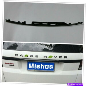 Cover Rear Trunk ubN㕔hAe[Q[gAgN`gJo[̂߂ɃW[o[X|[c14-18 Black Rear Door Tailgate Trunk Molding Trim Cover For Range Rover Sport 14-18
