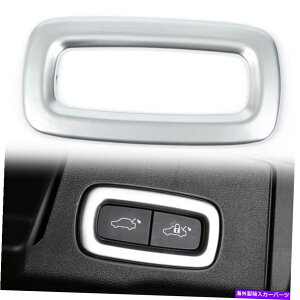 Cover Rear Trunk {{XC60 2018 / XC90 2015N2018N̂߂̃e[Q[gAgNXCb`t[Jo[g Tailgate Rear Trunk Switch Frame Cover Trim for Volvo XC60 2018/ XC90 2015-2018