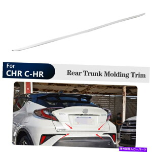 Cover Rear Trunk ㉺e[Q[gAgN`Jo[gg^CHR CHR 2017-2019 Rear Lower Tailgate Trunk Moulding Cover Trim For Toyota CHR C-HR 2017-2019
