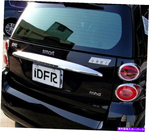 Cover Rear Trunk 714SMART Fortwo451 MKIIɂĂ̓N[Ae[Q[g`gNbhJo[ Chrome Rear Molding Tailgate Trunk Lid Cover For 07-14 SMART Fortwo 451 MKII