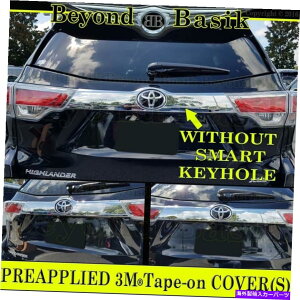 Cover Rear Trunk 2014-2019g^HIGHLANDERN[e[Q[gtgQ[gCOVER NOX}[gL[ For 2014-2019 Toyota HIGHLANDER Chrome Liftgate Tailgate COVER NO Smart Key