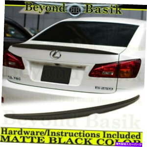 Cover Rear Trunk 2006 07 08 09 10 11 12 2013 LEXUS IS250 IS350X|C[ECOMATTE BLACK 2006 07 08 09 10 11 12 2013 LEXUS IS250 IS350 Spoiler Wing MATTE BLACK