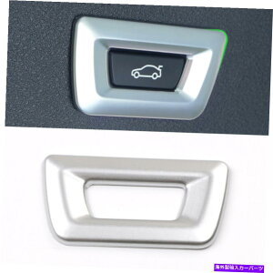 Cover Rear Trunk BMW X1 F48 2016N2020NJ[ANZT[̃gNhAXCb`{^̃Jo[t[p For BMW X1 F48 2016-2020 Car Accessories Trunk Door Switch Button Cover Frame