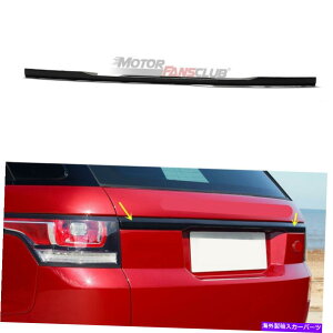 Cover Rear Trunk Ae[Q[gAgNbhJo[ĝ߂ɃW[o[X|[c2014N2020NObV[ubN Rear Tailgate Trunk Lid Cover Trim For Range Rover Sport 2014-2020 Glossy Black