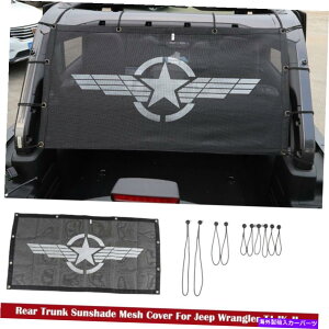 Cover Rear Trunk 4 DRW[vO[TJ JK JLɂẮATIUVTVF[hbVAgN\tggbvJo[ An-ti UV Sunshade Mesh Rear Trunk Soft Top Cover For 4 DR Jeep Wrangler TJ JK JL