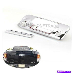 Cover Rear Trunk N[gNe[Q[g㕔hAnhJo[+Jz[713g^^ĥ߂ Chrome Trunk Tailgate Rear Door Handle Cover+Camera Hole For 07-13 Toyota Tundra