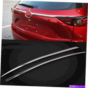Cover Rear Trunk N[AgNge[Q[ǵA2017GNXeȂ̂߂̃}c_CX5Xgbv Chrome Rear Trunk Trims Tailgate Strips Exterior Decoration For Mazda CX5 2017