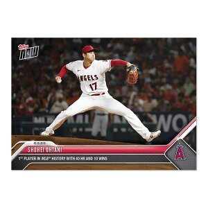 MLB Shohei Ohtani #17|Mike Trout #27 G[X g[fBOJ[h 2023 Topps Now #683 1st in MLB History 40 HR 10 Wins Topps