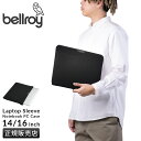 【最大39倍｜1/20限定】特典付き Bellroy Laptop Sleeve ベルロイ ラップトップスリーブ PCケース PCバッグ ドキュメ…