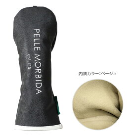 【5H限定豪華プレゼント｜2/18 19時～】特典付き ペッレモルビダ ゴルフ PELLE MORBIDA GOLF PMO-PG003 ヘッドカバー フェアウェイウッド 撥水 PVC メンズ レディース おしゃれ ブランド