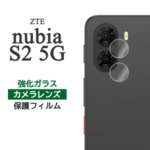 ZTE nubia S2 �t�B���� �J���������Y�ی� �����K���X �J�o�[ �V�[�� A504ZT �[�b�g�e�B�[�C�[ �k�r�A �G�X�c�[ �X�}�z�t�B����