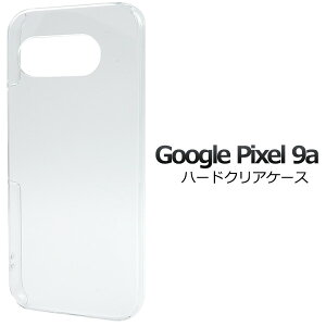 Google Pixel 9a P[X sNZ9a n[hP[X NA Jo[ Google Pixel9a O[O sNZ 9a X}zP[X