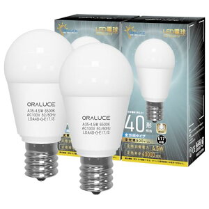 ORALUCE LEDd E17 40W` F `d ~jNvg`d S^Cv ^Ή _ECgΉ Ή PSEF 2 LDA4D-G-E17/S