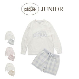 gelato pique ジェラートピケ ジュニア JUNIOR ロゴジャガードプルオーバー&ショートパンツセット pjnt241460 ジェラピケ 子供服 キッズ 130サイズ 140サイズ ルームウェア 部屋着 上下セット セットアップ パジャマ ギフト