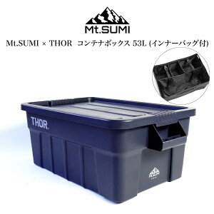 Mt.SUMI(}EgX~) Mt.SUMIʒ THOR 53L (Ci[obOt) / Mt.SUMI × THOR Large Totes With Lid 53L With Inner Bag ot2502lt-ib-53 R{ AEghA Rei[ Lv ZNgG݃[