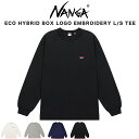 NANGA ナンガ ECO HYBRID BOX LOGO EMBROIDERY L/S TEE エコハイブリッド ボックスロゴ エンブロイダリー ロングスリーブティー カットソー ユニセックス アウトドア ギフトにおすすめ セレクト雑貨ムー
