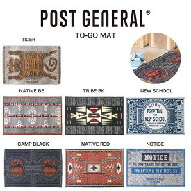 (15日限定ポイント最大10倍)POST GENERAL(ポストジェネラル) TO-GO MAT トゥーゴーマット アウトドアラグ インテリア テントマット 玄関マット キャンプマット 車中泊マット ガレージマット 秘密基地 セレクト雑貨ムー【fathers day】【P10】