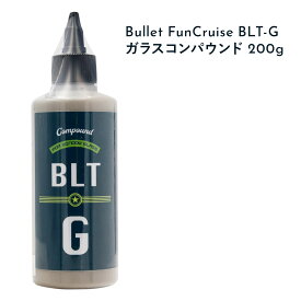 Bullet FunCruise BLT-G ガラスコンパウンド 200g バレット bullet blt-g 油膜除去 水垢除去剤 水垢 水垢取り 水垢落とし 車 ガラス 油膜取り 油膜 クリーナー 油膜取りクリーナー 窓 ガラスクリーナー クルマ 研磨