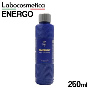ENERGO {RXeBJ GlS Labocosmetica 250ml {RX EH[^[X|bg C  eiX Lbg  EH[^[X|bg  CƂ v[g