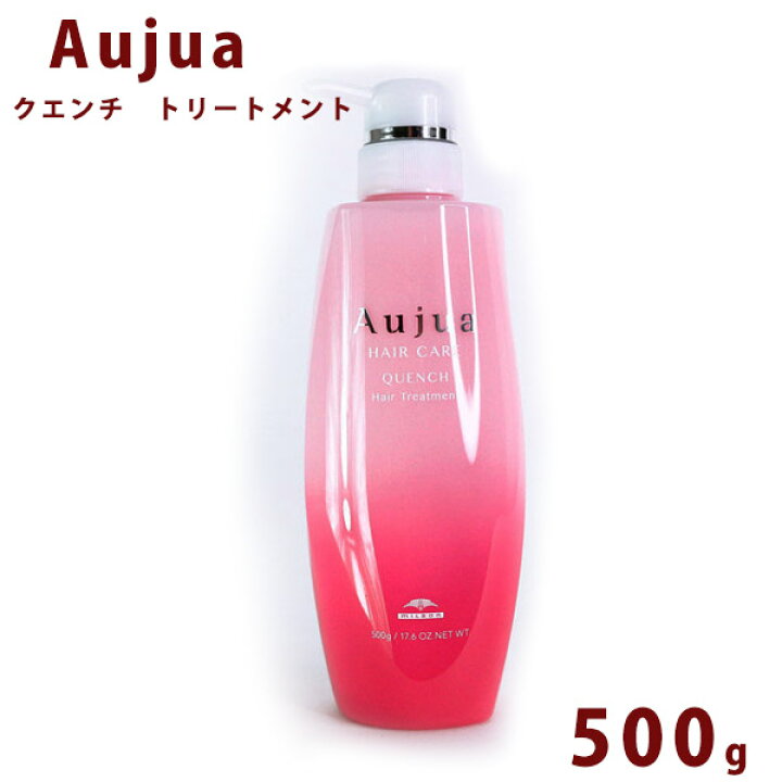 楽天市場 オージュア クエンチ トリートメント 500ml ボトル Aujua Quench 業務用 大容量 正規品 レディース通販のソラーラ