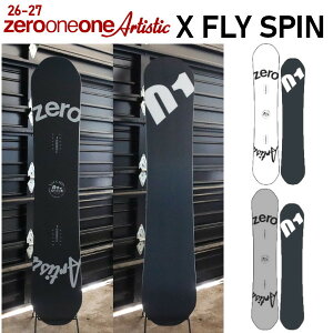���T�t�� 26-27 011 Artistic X FLY SPIN �G�b�N�X �t���C �X�s�� 150/151/152 �[���������� �A�[�e�B�X�e�B�b�N W�L�����o�[ �O���g�� SNOWBOARD �{�[�h �� ���K�̔��X 2026-2027 ���\�񏤕i