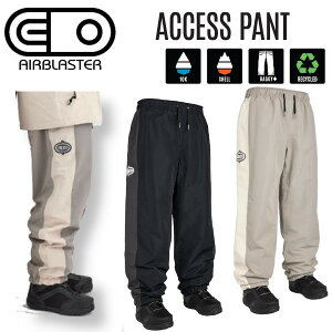 24-25 AIRBLASTER GAuX^[ Access Pant ANZX pc Y Xm[{[h EGA K̔X Xm[ EFA SNOWBOARD GA[uX^[ 2024-2025